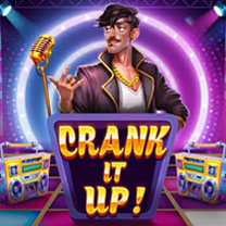 Crank it Up